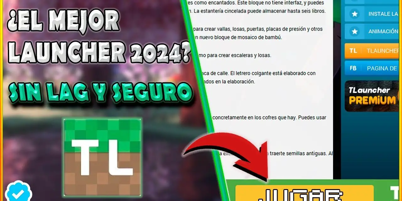 Descubre el Mejor Launcher de Minecraft 2024: Guía Definitiva