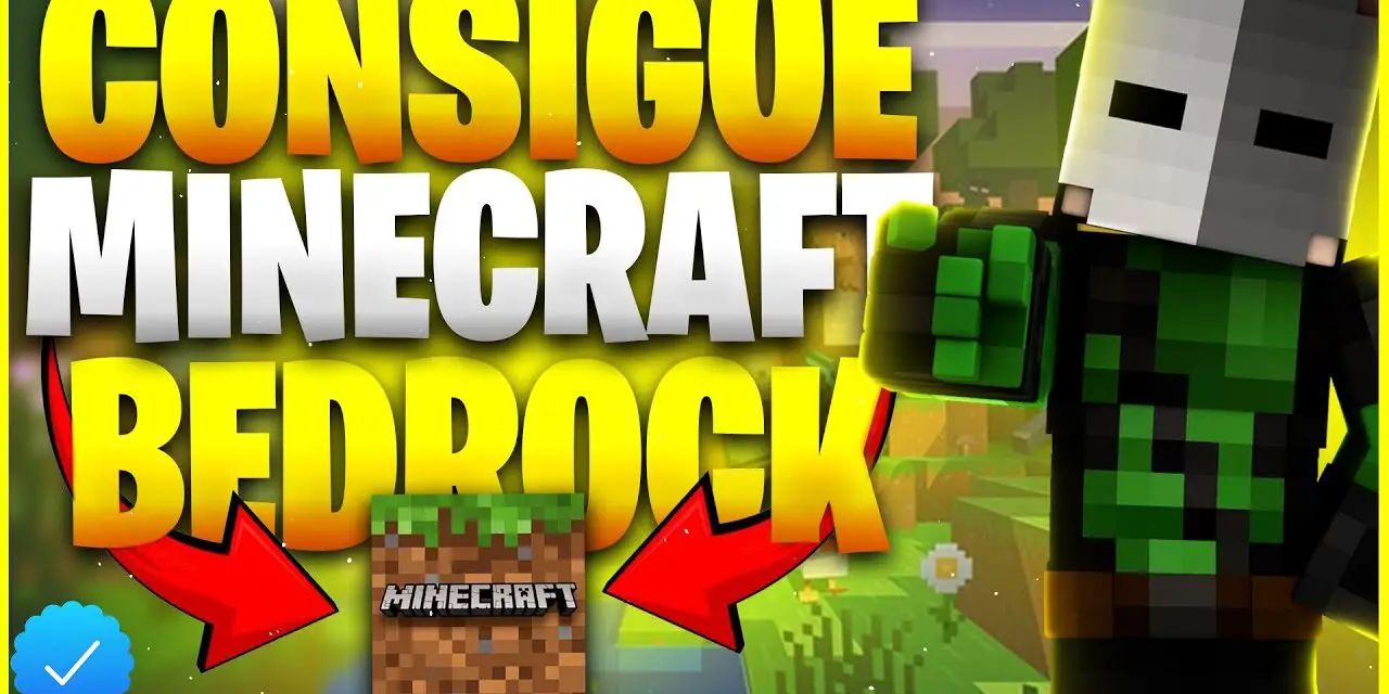 Cómo Descargar e Instalar Minecraft Bedrock: La Guía Definitiva