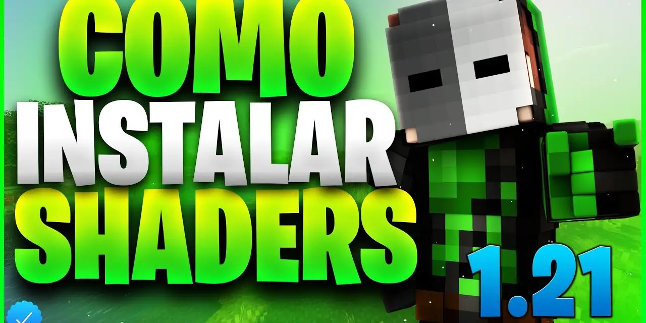 como descargar e instalar shaders en minecraft [Actualizado]