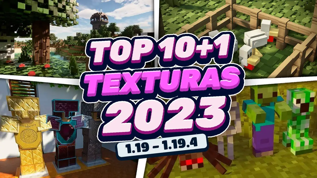 TOP 10 Texture Packs para Minecraft 1.19 Seguros 