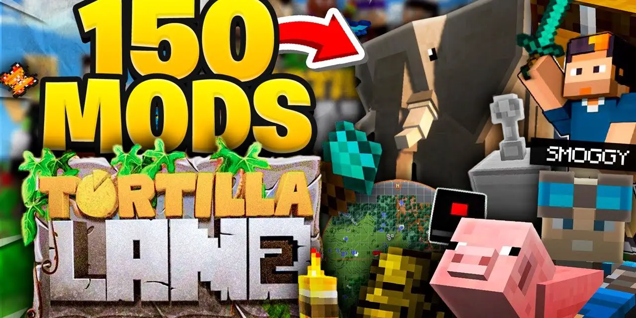 MODPACK 150 MODS de TORTILLALAND 2: Explorando una Aventura Épica en Minecraft