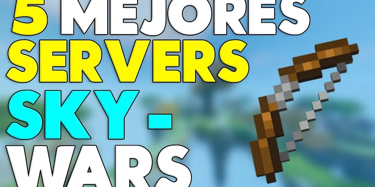 Mejores servidores de Minecraft SkyWars y BedWars 2025