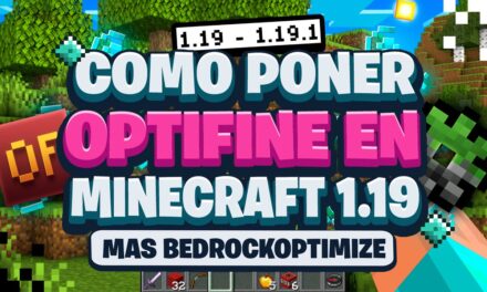 Cómo Instalar Optifine 1.19 en Minecraft