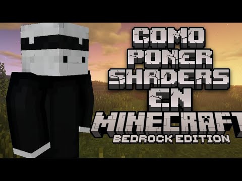 Cómo Instalar Shaders en Minecraft Bedrock 1.20