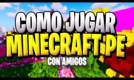 Cómo Jugar Minecraft con Amigos en Celular: Guía Completa para Multijugador en Minecraft PE