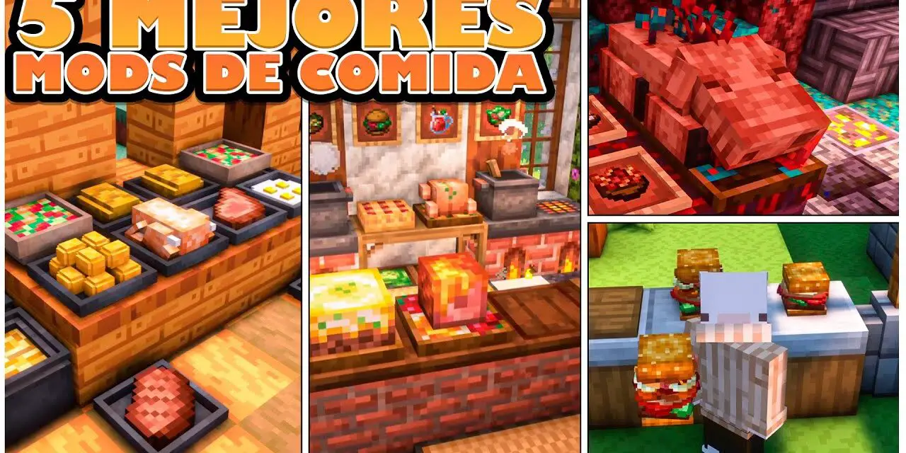 Los 5 Mejores Mods de Gastronomía para Minecraft y Cómo Descargarlos