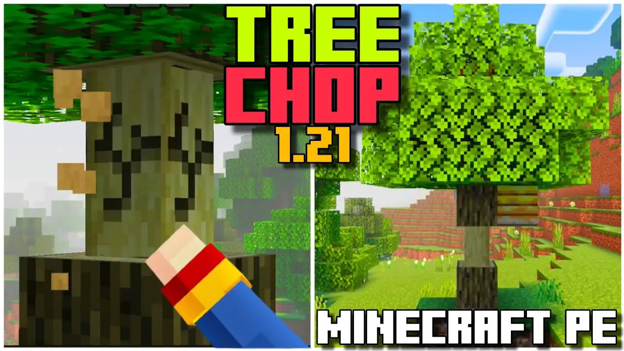 THE TREE CHOP and CAPITATOR ADDON for BEDROCK 1.21