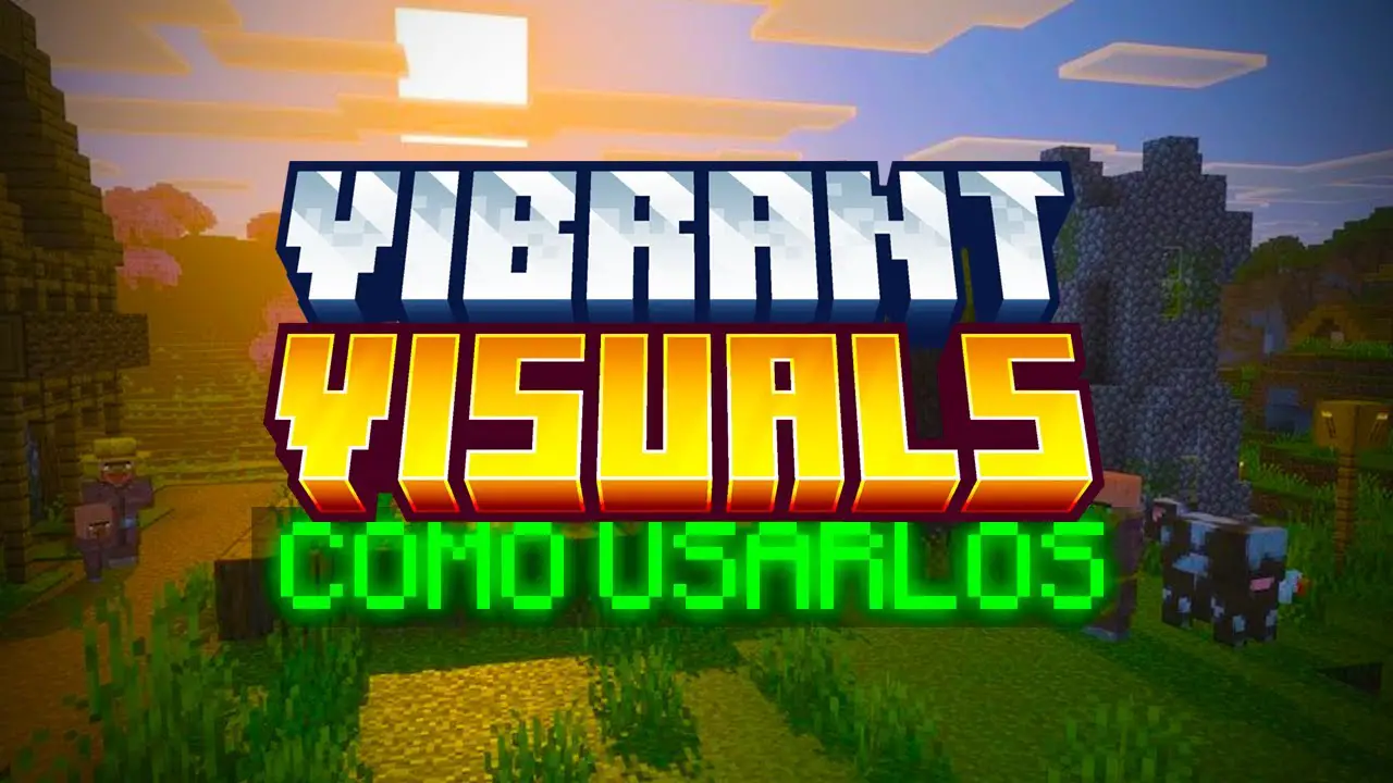 Cómo Descargar e Instalar Vibrant Visuals en Minecraft Bedrock en 2025